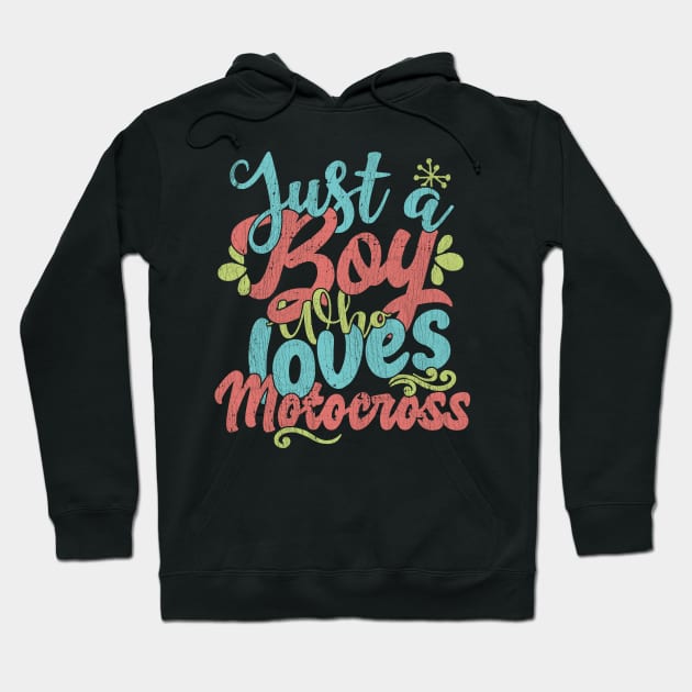 Just A Boy Who Loves Motocross Gift graphic Hoodie by theodoros20